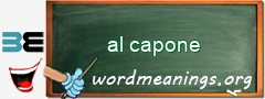 WordMeaning blackboard for al capone